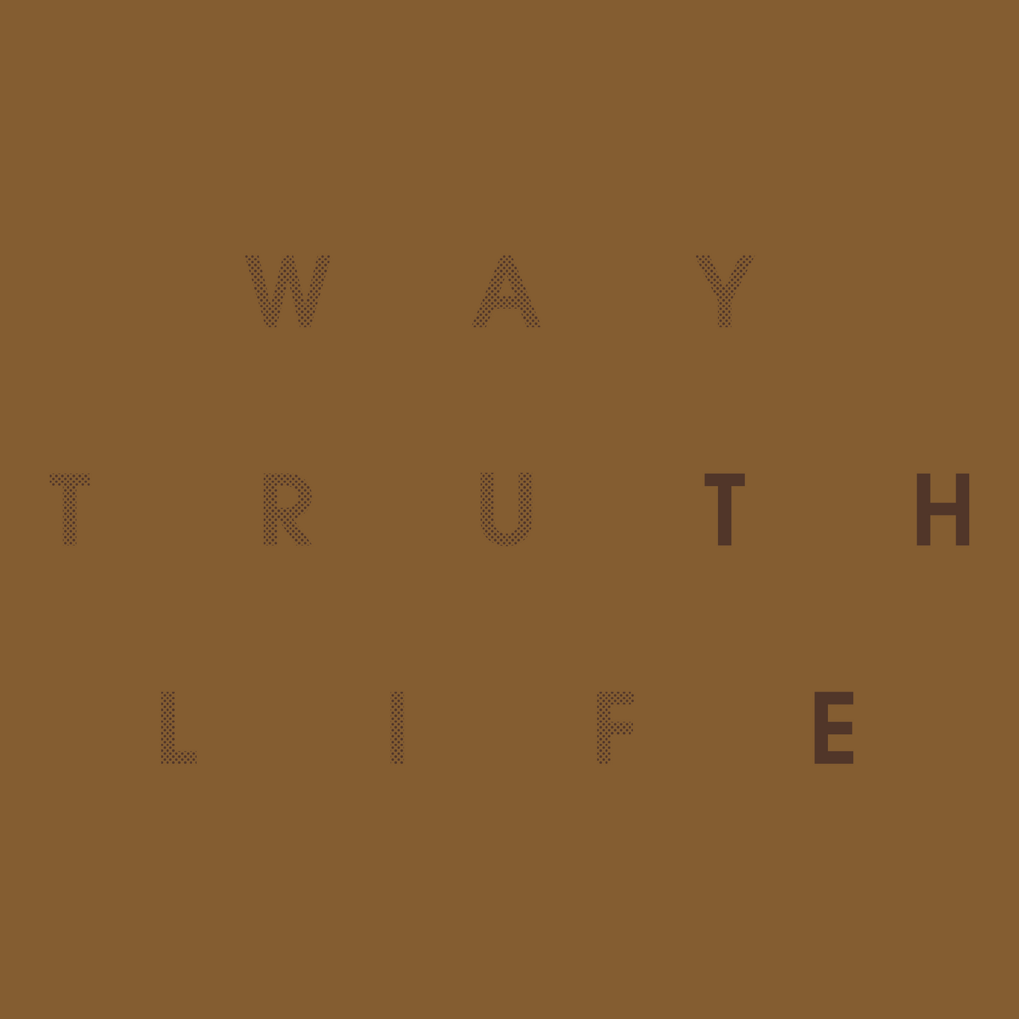 The Way Truth Life Men's Cotton T-shirt