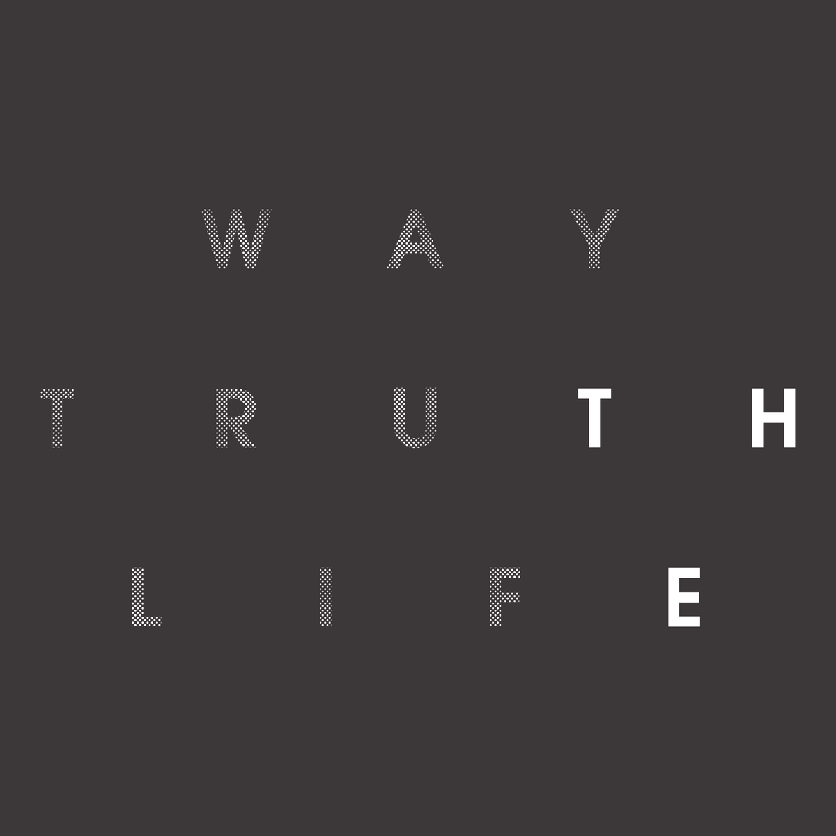 The Way Truth Life Men's Cotton T-shirt